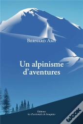 Un Alpinisme D'Aventures