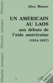 Capa do artigo Un Americain Au Laos Aux Debuts De L