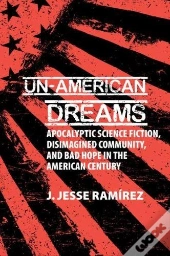 Un-American Dreams