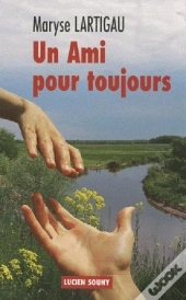 Un Ami Pour Toujours
