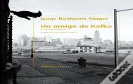 Un Amigo De Kafka Y Otros Cuentos