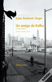 Capa do artigo Un Amigo De Kafka Y Otros Cuentos