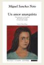 Un Amor Anarquista - Preview