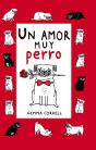 Un Amor Muy Perro - Preview