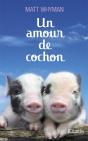 Un Amour De Cochon - Preview