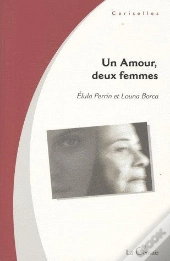 Un Amour, Deux Femmes