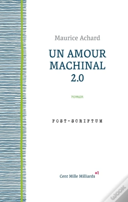 Capa do artigo Un Amour Machinal 2.0