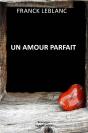 Un Amour Parfait - Preview