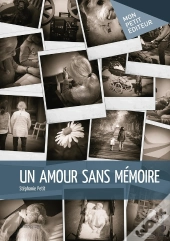 Un Amour Sans Mémoire