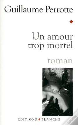 Capa do artigo Un Amour Trop Mortel