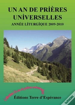 Capa do artigo Un An De Prières Universelles (Édition 2009/2010)