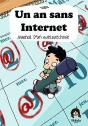 Un An Sans Internet ; Journal D'Une Expérience - Preview