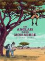 Un Anglais Dans Mon Arbre - Preview