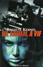 Un Animal A Vif - Preview