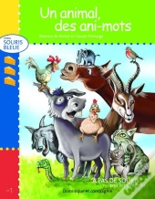 Un Animal, Des Ani-Mots