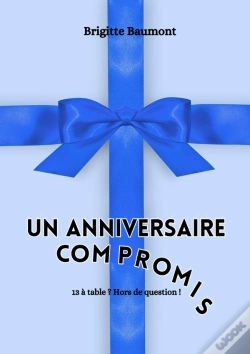 Capa do artigo Un Anniversaire Compromis