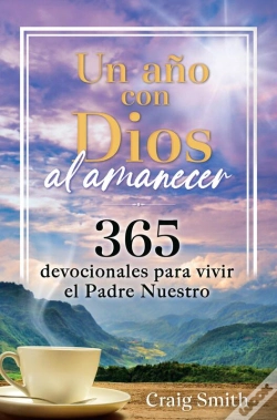 Capa do artigo Un Año Con Dios Al Amanecer. Un Devocional De 365 Días