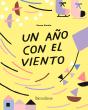 Un Año Con El Viento - Preview