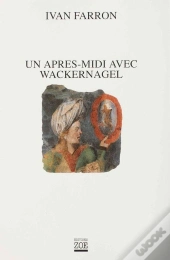 Un Après-Midi Avec Wackernagel