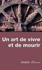 Un Art De Vivre Et De Mourir - Preview