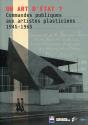 Un Art D'Etat ? Commandes Publiques Aux Artistes Plasticiens, 1945-1965 - Preview