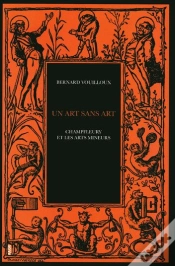 Capa do artigo Un Art Sans Art ; Champfleury Et Les Arts Mineurs