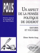 Un Aspect De La Pensée Politique De Diderot : Savoirs Et Pouvoirs