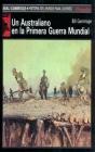 Un Australiano En La Primera Guerra Mundial - Preview