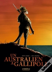 Un Australien À Gallipoli
