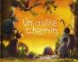 Un Autre Chemin - Preview