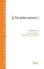 Un Autre Cosmos ? - Preview