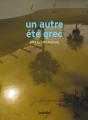 Un Autre Été Grec - Preview