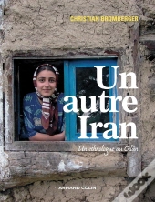 Un Autre Iran ; Un Ethnologue Au Gilân