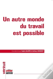 Capa do artigo Un Autre Monde Du Travail Est Possible