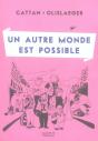 Un Autre Monde Est Possible - Preview