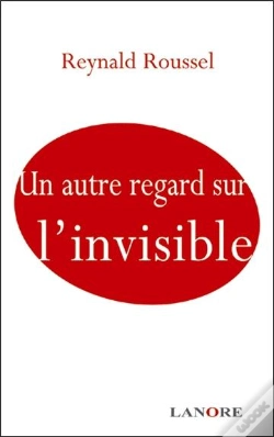Capa do artigo Un Autre Regard Sur L'Invisible