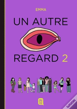 Capa do artigo Un Autre Regard Tome 2