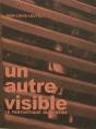 Un Autre Visible ; Le Fantastique Du Cinéma - Preview