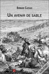Un Avenir De Sable