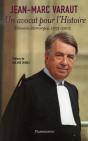 Un Avocat Pour L'Histoire ; Mémoires Interrompus, 1933-2005 - Preview