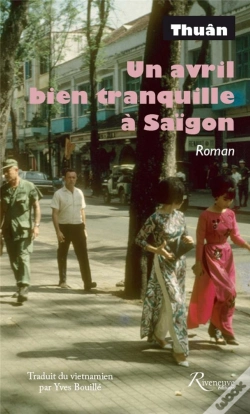 Capa do artigo Un Avril Bien Tranquille A Saigon