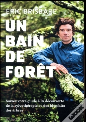 Un Bain De Foret