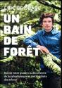 Un Bain De Foret - Preview