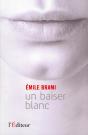 Un  Baiser Blanc - Preview
