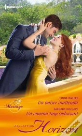 Un Baiser Inattendu - Un Ennemi Trop Seduisant