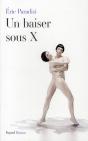 Un Baiser Sous X - Preview
