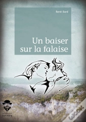 Un Baiser Sur La Falaise