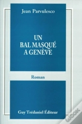 Un Bal Masque A Geneve