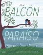 Un Balcón Al Paraíso - Preview