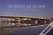 Capa do artigo Un Balcon Sur La Loire - Le Pont Leopold Sedar Senghor